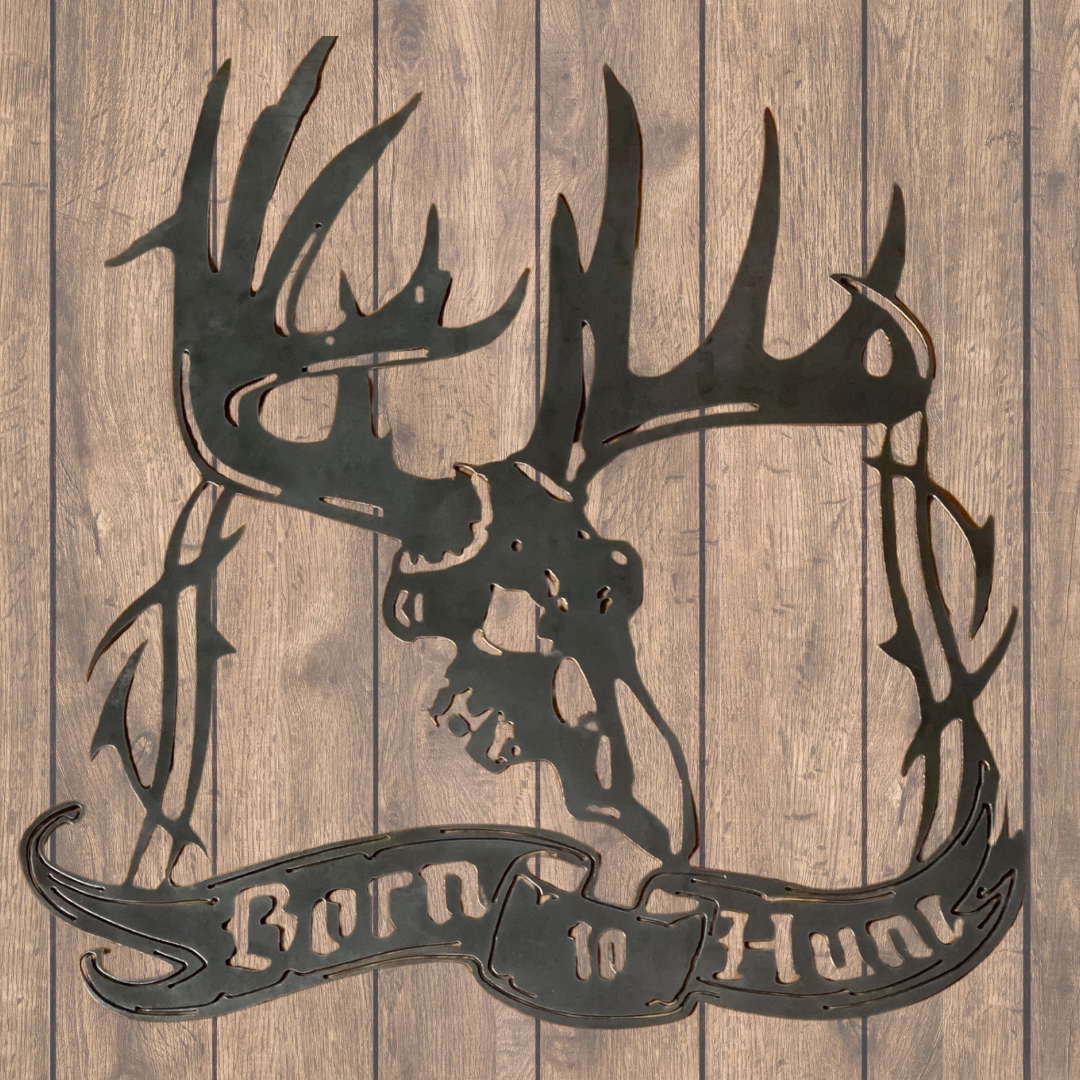 Born To Hunt Deer Head