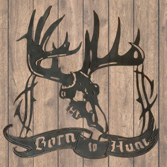 Born To Hunt Deer Head